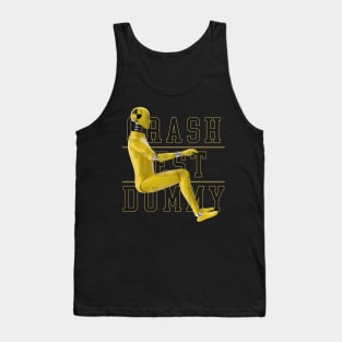 Crash Test Dummy Yellow Crash Test Man Facing Side Way With Yellow Text As Background Tank Top